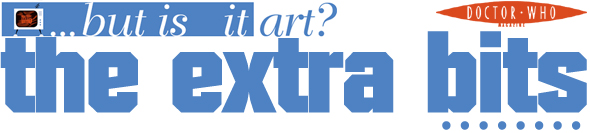 But Is It Art?: The Extra Bits